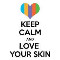 Keep Calm And Love Your Skin Crewneck Sweatshirt | Artistshot