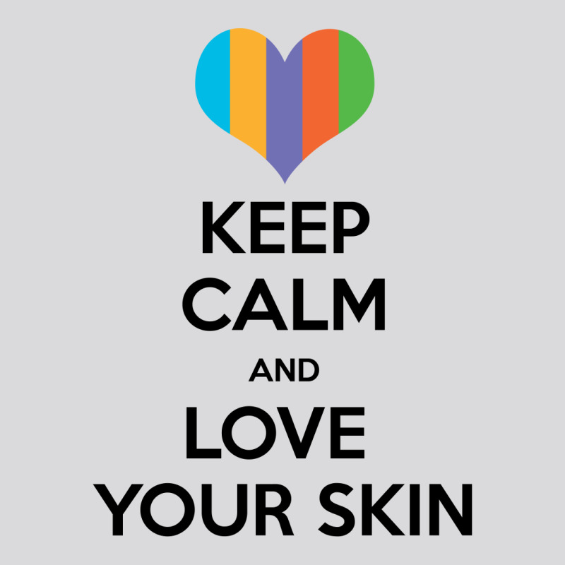 Keep Calm And Love Your Skin Women's Triblend Scoop T-shirt | Artistshot