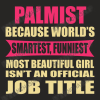 Palmist Funniest Isn't A Jobtitle Ladies Fitted T-shirt | Artistshot