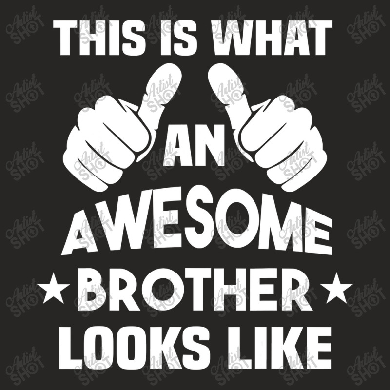 This Is What An Awesome Brother Looks Like Gift Ladies Fitted T-Shirt by time5803 | Artistshot