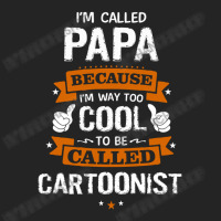 Papa Because To Be Called Cartoonist 3/4 Sleeve Shirt | Artistshot