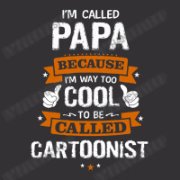 Papa Because To Be Called Cartoonist Vintage Short | Artistshot