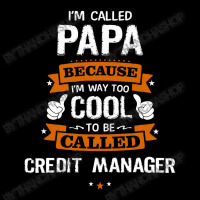 Papa Because To Be Called Credit Manager Cropped Hoodie | Artistshot