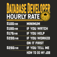 Database Engineer Hourly Rate   Funny Database Administrator T Shirt Ladies Fitted T-shirt | Artistshot