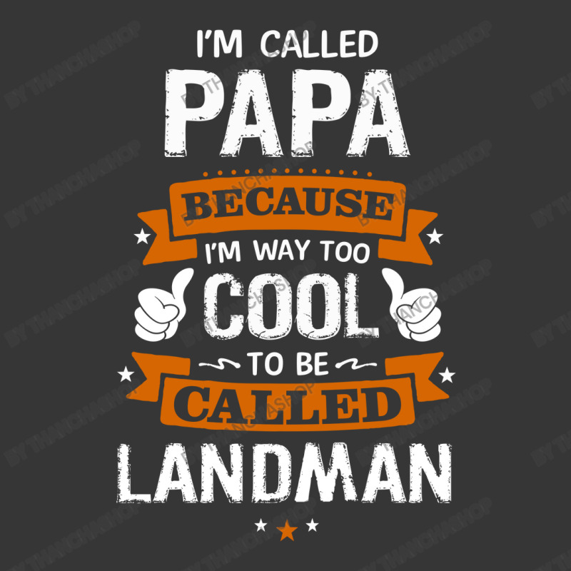 Papa Because To Be Called Landman Toddler Hoodie by thanchashop | Artistshot