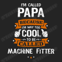 Papa Because To Be Called Machine Fitter 3/4 Sleeve Shirt | Artistshot