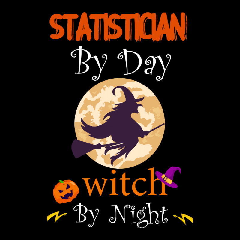 Halloween Statistician Gift T  Shirt Statistician By Day Witch By Nigh Fleece Short by oweber478 | Artistshot