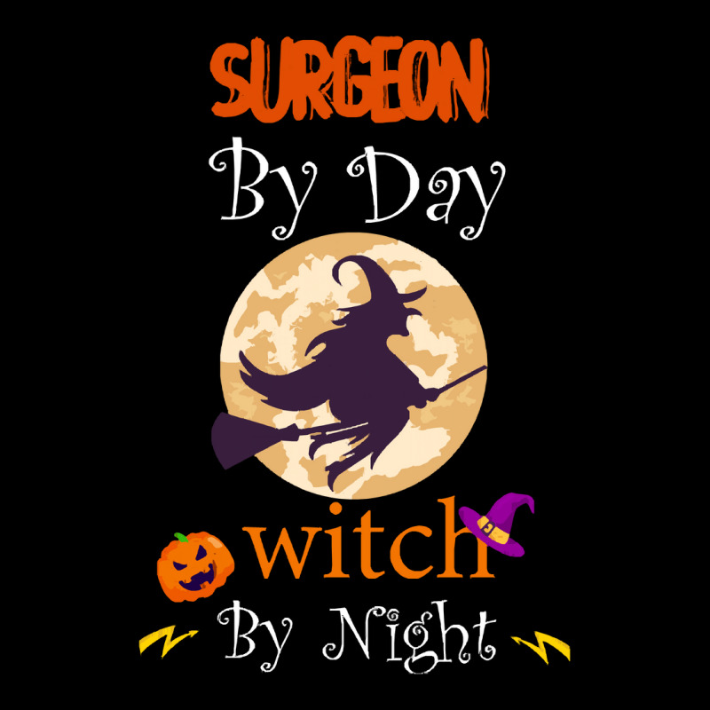 Halloween Surgeon Gift T  Shirt Surgeon By Day Witch By Night, Surgeon V-Neck Tee by oweber478 | Artistshot