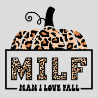 Milf Man I Love Fall Funny Woman Autumn Seasons Lover Sweatshirt Men's Polo Shirt | Artistshot