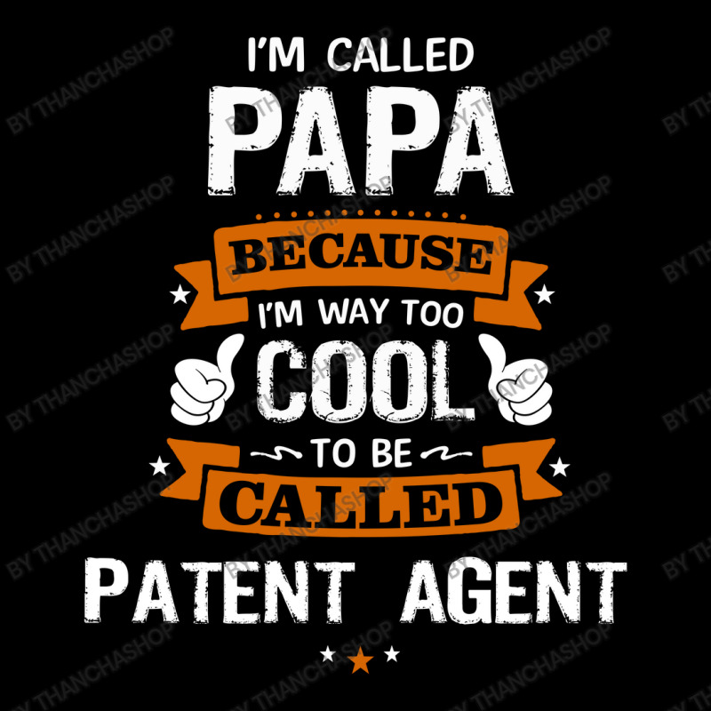 Papa Because To Be Called Patent Agent Women's V-Neck T-Shirt by thanchashop | Artistshot