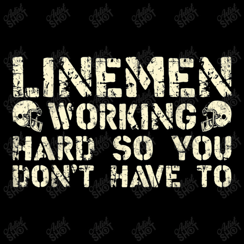 Offensive Linemen Working Hard So You Don't Have To Football Pocket T-Shirt by Artist-Shannon | Artistshot