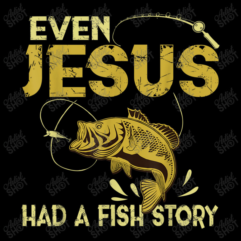 Fishing Gifts - Even Jesus Had A Fish Story Funny Character Videogames Women's V-Neck T-Shirt by Aria-Proctor | Artistshot