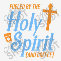 Fuel Holy Spirit Coffee Pray Religious Believer God Gift Funny Women Magic Mug | Artistshot