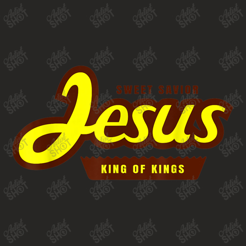 Funny Jesus Sweet Savior King Of Kings Christian Candy Women Men Ladies Fitted T-Shirt by Aria-Proctor | Artistshot