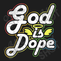 God Is Dope Christian Faith Believer Idea Cartoon Character Classic T-shirt | Artistshot