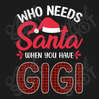 Who Needs Santa When You Have Gigi Hoodie & Jogger Set | Artistshot