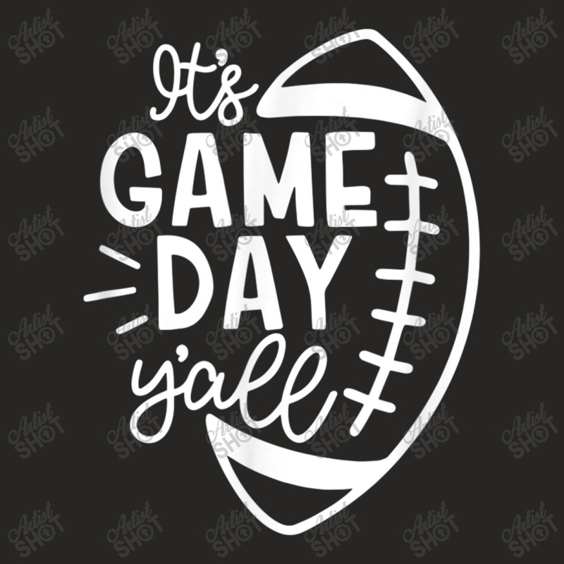 It's Game Day Y'all  Football Baseball & Soccer Ladies Fitted T-Shirt by Artist-Shannon | Artistshot