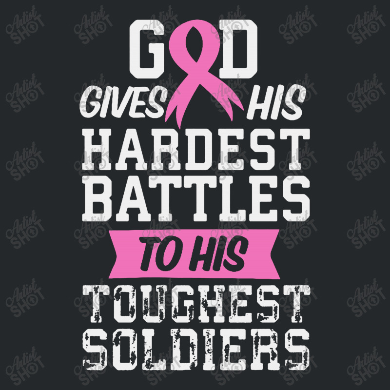 God Gives His Hardest Battles Crewneck Sweatshirt | Artistshot