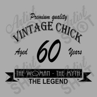 Wintage Chick 60 T-shirt | Artistshot