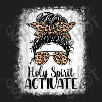 Holy Spirit Activate Mom Life Leopard Messy Bun Bleached Funny Gifts B T-shirt | Artistshot