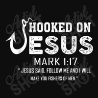 Hooked On Jesus Mark 117 Religious Bible Verse - Fishermen Day Gift Crop Top | Artistshot