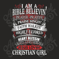 I Am A Bible Believing Prayer-prayin Prase Singing Faith Character Ani Ladies Fitted T-shirt | Artistshot