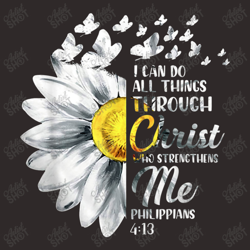 I Can Do All Things Through Christ - Daisy Flower Religious Mens Funny Racerback Tank by Aria-Proctor | Artistshot