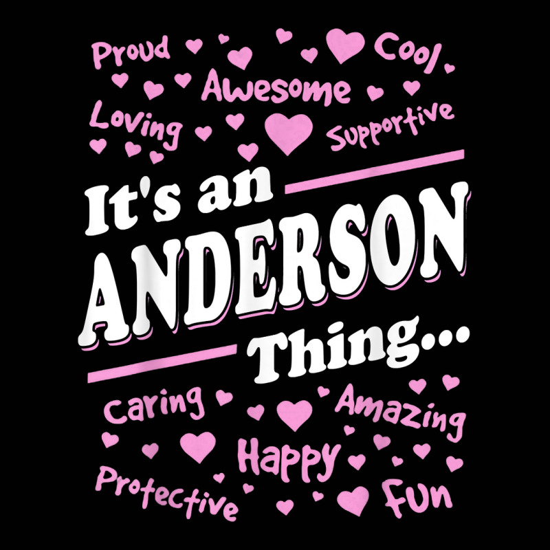 It's An Anderson Thing Proud Family Surname Anderson T Shirt Toddler 3/4 Sleeve Tee by graftmshindeatw | Artistshot