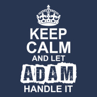 Keep Calm And Let Adam Handle It Ladies Denim Jacket | Artistshot