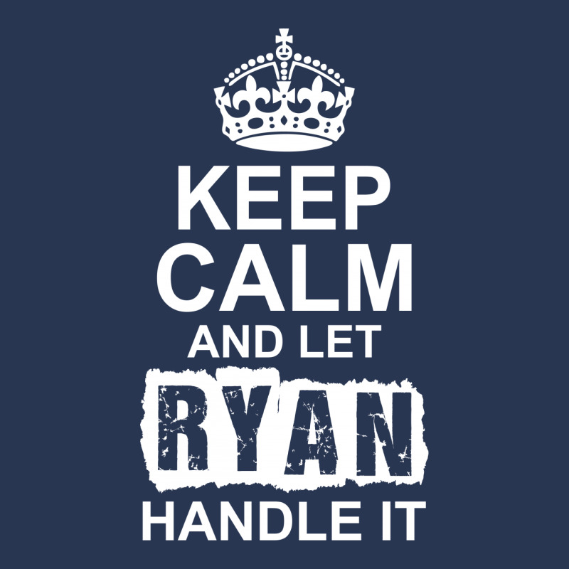 Keep Calm And Let Ryan Handle It Ladies Denim Jacket by tshiart | Artistshot