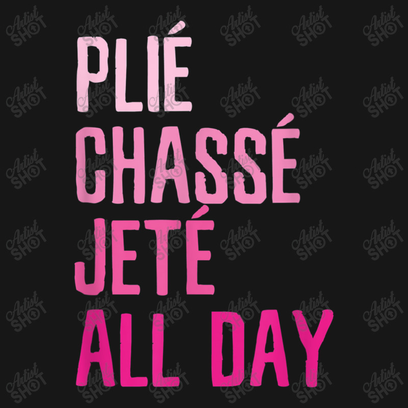 Plie Chasse Jete All Day  Dance Ballet Apparel Medium-length Apron | Artistshot