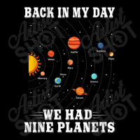 Pluto Planet  Back In My Day We Had Nine Planets Pluto Women's V-neck T-shirt | Artistshot