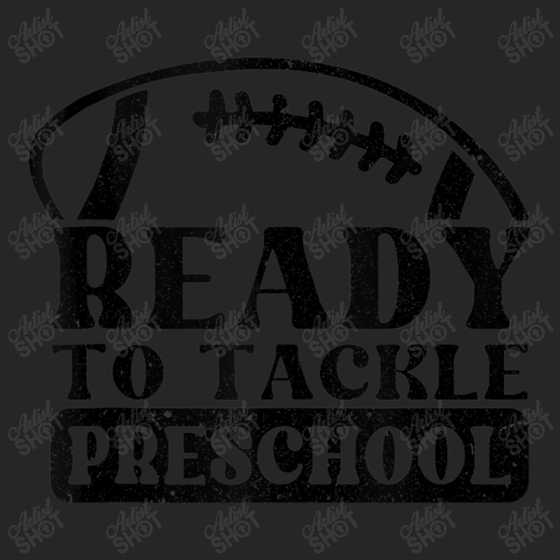 Ready To Tackle Preschool Football Back To School Prek Tank Top Ladies Fitted T-Shirt by Artist-Shannon | Artistshot