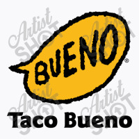 Resto Taco Bueno T-shirt | Artistshot