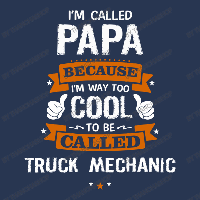 Papa Because To Be Called Truck Mechanic Men Denim Jacket by thanchashop | Artistshot