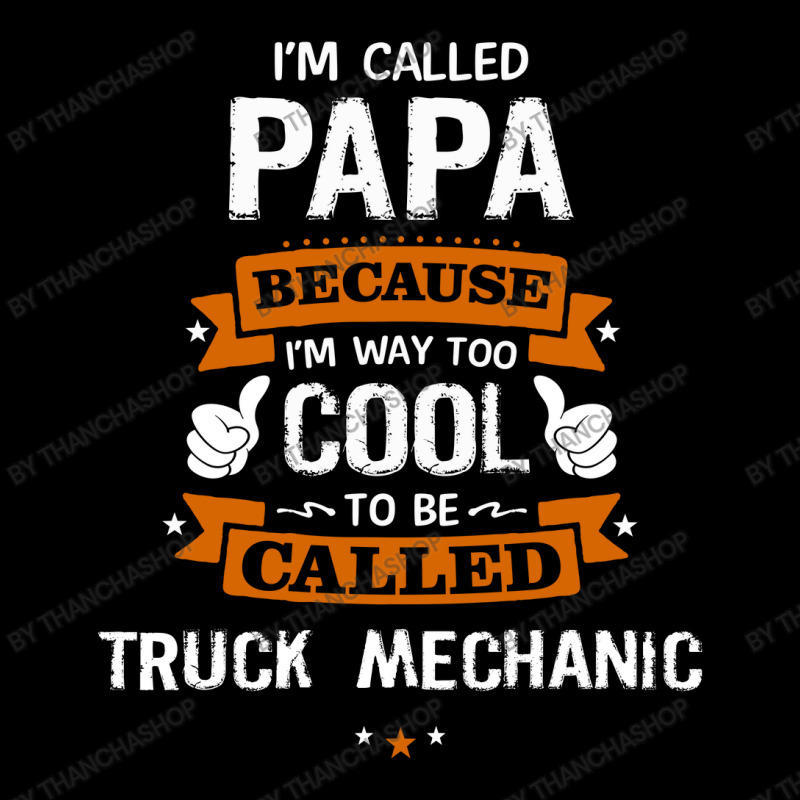 Papa Because To Be Called Truck Mechanic Unisex Jogger by thanchashop | Artistshot