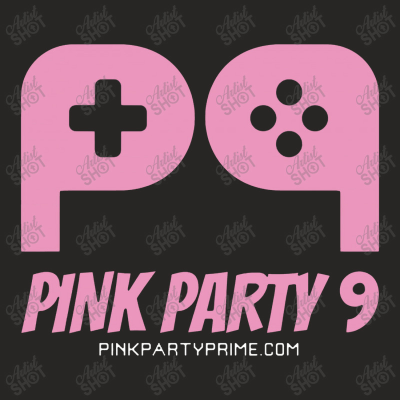 Pink Party Prime 9 Ladies Fitted T-Shirt by earlrhea | Artistshot