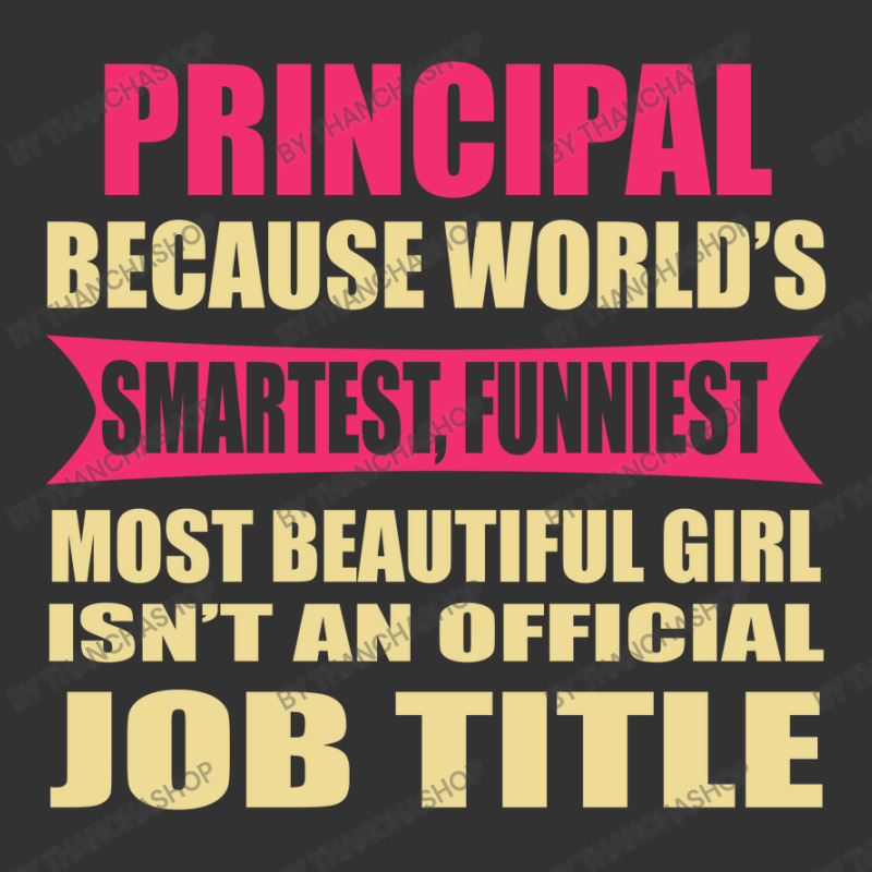 Principal Funniest Isn't A Jobtitle Baby Bodysuit by thanchashop | Artistshot