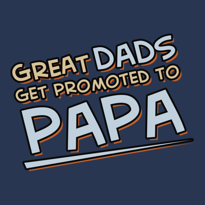 Great Dads Get Promoted To Papa Men Denim Jacket | Artistshot