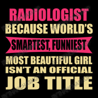 Radiologist Funniest Isn't A Jobtitle Adjustable Cap | Artistshot