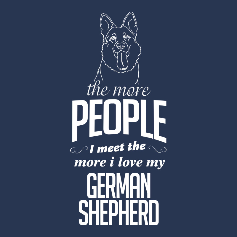 The More People I Meet The More I Love My German Shepherd Gifts Men Denim Jacket | Artistshot