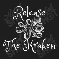 Funny Gift Release The Kraken Classic T-shirt | Artistshot