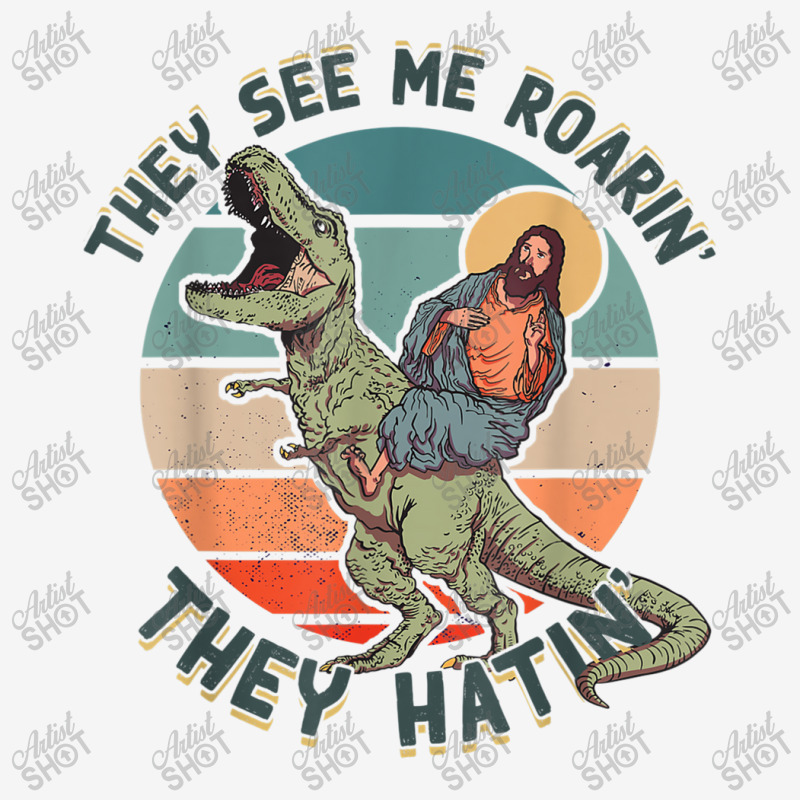 They See Me Roarin They Hatin   Jesus Riding A Dinosaur T Shirt Classic T-shirt | Artistshot