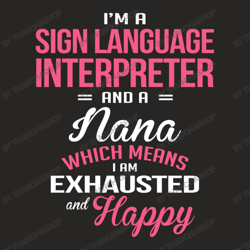 Sign Language Interpreter, Nana Ladies Fitted T-Shirt by thanchashop | Artistshot