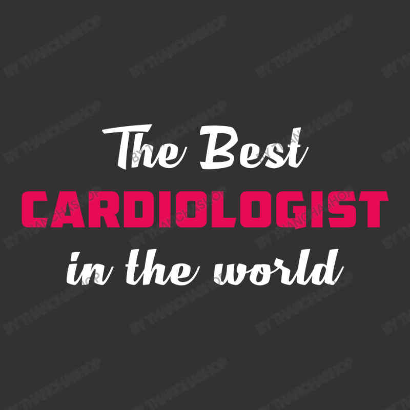 The Best Cardiologist In The World Vintage Short by thanchashop | Artistshot