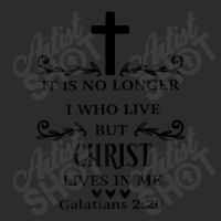 It Is No Longer I Who Live But Christ Christian Novelty Item Gift Men Exclusive T-shirt | Artistshot