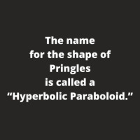 Fun Facts About Pringles Food Called A Hyperbolic Paraboloid T Shirt Ladies Fitted T-shirt | Artistshot