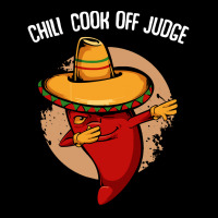 Chili T  Shirt Chili Cook Off Judge   Dabbing Dab Pepper T  Shirt Long Sleeve Baby Bodysuit | Artistshot