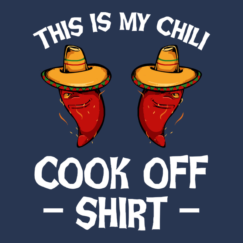 Chili T  Shirt This Is My Chili Cook Off Shirt   Mexican Chilis Pepper Men Denim Jacket by macadamiatalkative | Artistshot