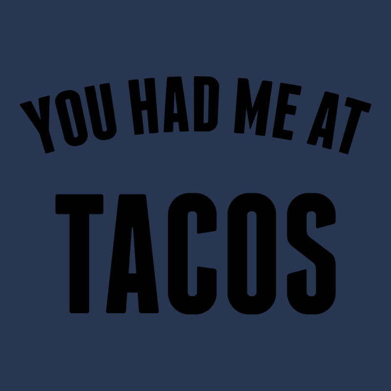 You Had Me At Tacos Men Denim Jacket | Artistshot